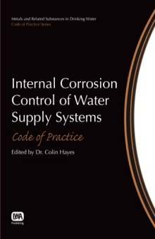 Internal corrosion control of water supply systems : code of practice