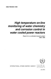Monitoring Water Chem, Corrosion Ctl in Water-Cooled Power Reactors  (IAEA TECDOC-1303)