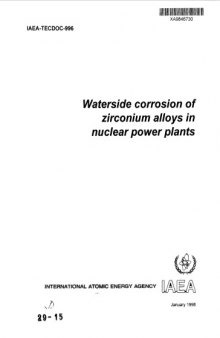 Waterside Corrosion of Zr Alloys in Nuclear Powerplants (IAEA TECDOC-996)