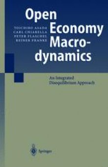 Open Economy Macrodynamics: An Integrated Disequilibrium Approach