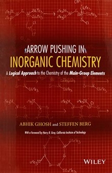 Arrow Pushing in Inorganic Chemistry : a Logical Approach to the Chemistry of the Main Group Elements