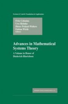 Advances in Mathematical Systems Theory: A Volume in Honor of Diederich Hinrichsen