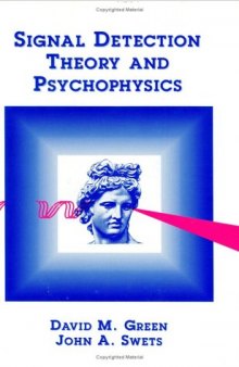 Signal Detection Theory and Psychophysics  