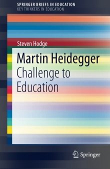 Martin Heidegger : challenge to education