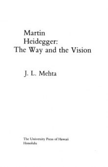 Martin Heidegger, the Way and the Vision