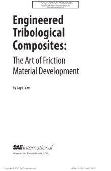 Engineered tribological composites : the art of friction material development