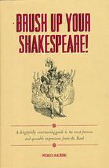 Brush up your Shakespeare!