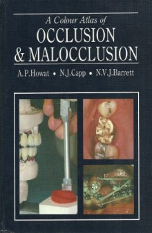 A Colour Atlas of Occlusion and Malocclusion