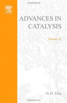Advances in Catalysis and Related Subjects, Volume 25