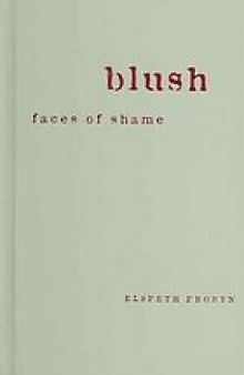 Blush : faces of shame