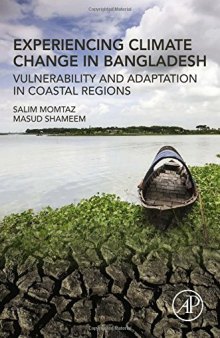 Experiencing climate change in Bangladesh : vulnerability and adaptation in Coastal regions
