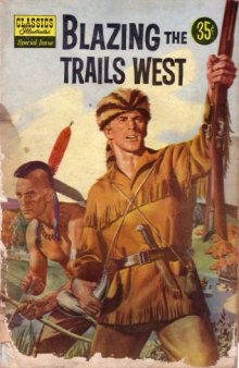 Blazing the Trails West