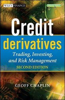 Credit derivatives : trading, investing and risk management