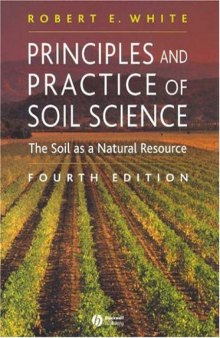 Principles and Practice of Soil Science: The Soil as a Natural Resource