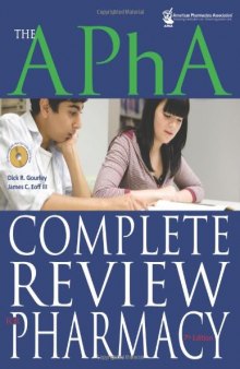 The APhA Complete Review for Pharmacy, 7th Edition  