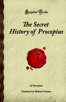 The Secret History of Procopius (Forgotten Books)