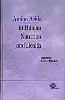 Amino acids in human nutrition and health