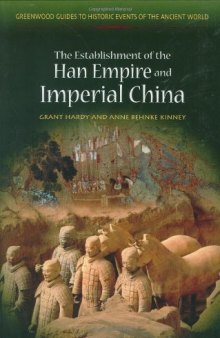 The Establishment of the Han Empire and Imperial China 