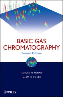 Basic Gas Chromatography, Second Edition