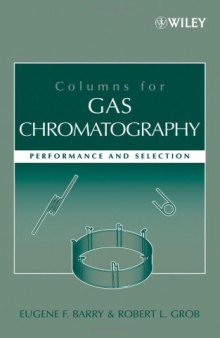Columns for Gas Chromatography: Performance and Selection