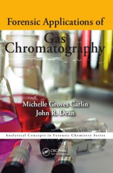 Forensic Applications of Gas Chromatography