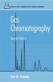 Gas Chromatography Analytical Chemistry by Open Learning