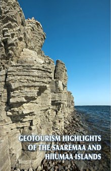 Geotourism Highlights of the Saaremaa and Hiiumaa Islands