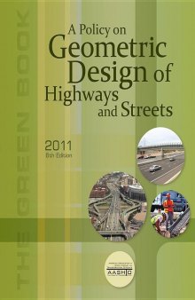 Policy on Geometric Design of Highways and Streets with 2013 Errata