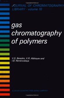 GAS CHROMATOGRAPHY OF POLYMERS
