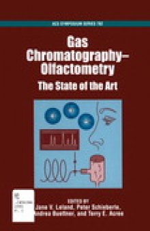 Gas Chromatography-Olfactometry. The State of the Art