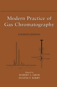 Modern Practice of Gas Chromatography, Fourth Edition