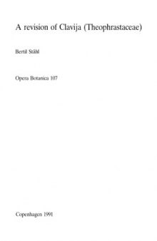 A revision of Clavija - Opera Botanica 107 (Theophrastaceae)