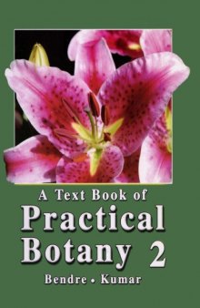 A Text Book Of Practical Botany 2