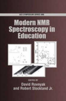 Modern NMR Spectroscopy in Education