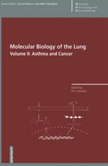 Molecular Biology of the Lung: Volume II: Asthma and Cancer