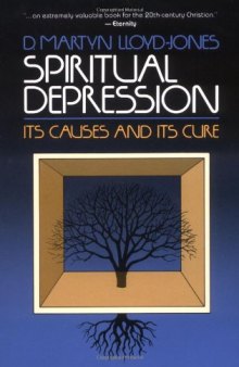 Spiritual Depression: Its Causes and Cure