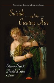 Suicide and the Creative Arts (Psychology Research Progress Series)