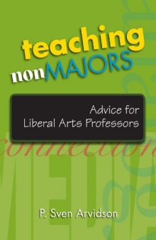 Teaching Nonmajors: Advice for Liberal Arts Professors