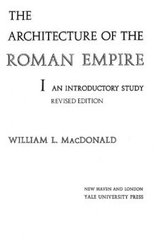 The architecture of the Roman Empire