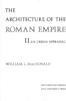 The architecture of the Roman Empire