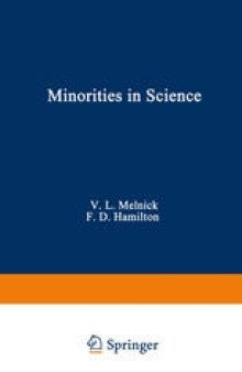 Minorities in Science: The Challenge for Change in Biomedicine