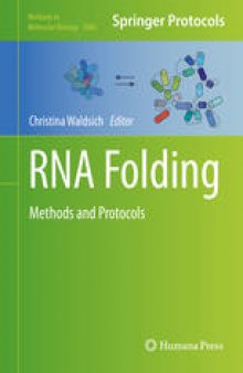RNA Folding: Methods and Protocols