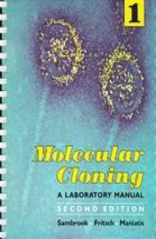 Molecular cloning : a laboratory manual