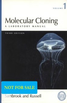Molecular Cloning: A Laboratory Manual, Third Edition, v. 1