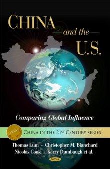 China and the U.S.: Comparing Global Influence (China in the 21st Century)