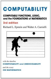 Computability: Computable Functions, Logic, and the Foundations of Mathematics, 3rd Edition  