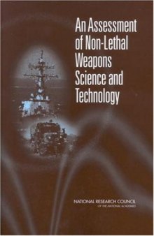 Assessment of Non-Lethal Weapons Science and Technology