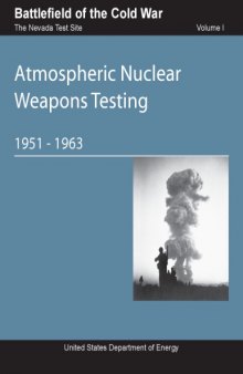 Atmospheric Nuclear Weapons Testing [1951-1963]