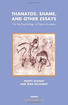 Thanatos, Shame and Other Essays
