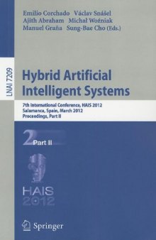 Hybrid Artificial Intelligent Systems: 7th International Conference, HAIS 2012, Salamanca, Spain, March 28-30th, 2012. Proceedings, Part II